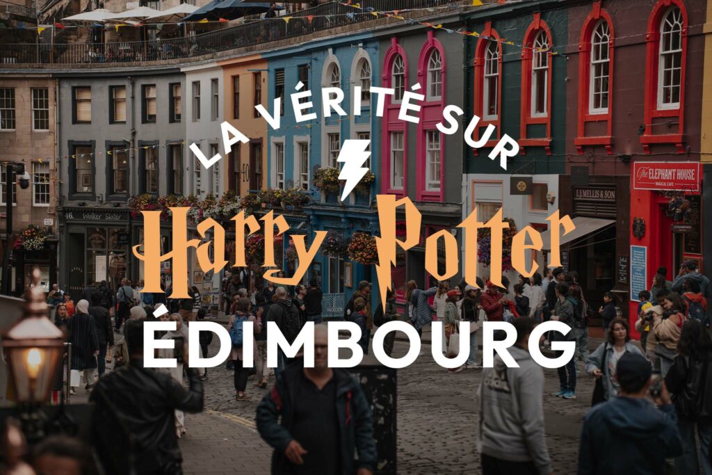 Harry Potter à Édimbourg : les lieux mythiques… qui ne l’ont jamais inspirée